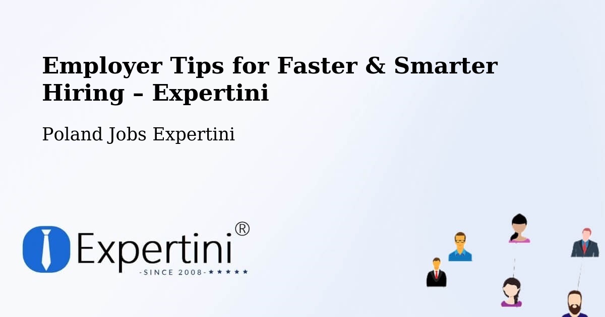 Employer Tips for Hiring & Recruitment – Przedbórz - Przedbórz, Poland Jobs Expertini