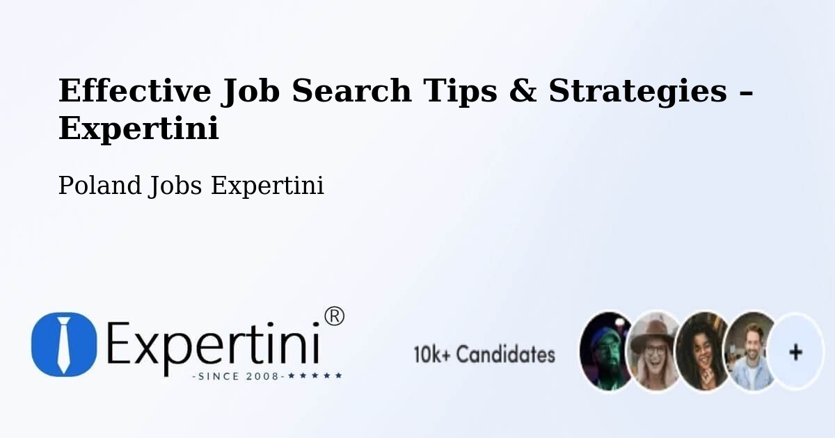 Job Search Tips & Strategies for Job Seekers – Przedbórz - Przedbórz, Poland Jobs Expertini